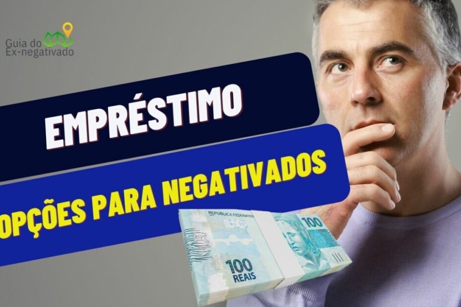 Empréstimo para negativado